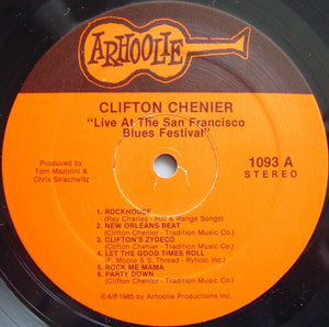 Clifton Chenier And His Red Hot Louisiana Band - Live At The San Francisco Blues Festival