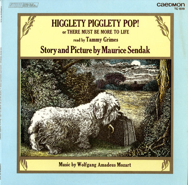 Maurice Sendak - Tammy Grimes, Wolfgang Amadeus Mozart - Higglety Pigglety Pop! or There Must Be More To Life - 1976