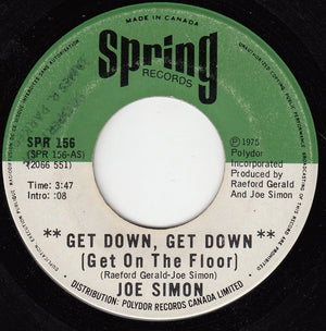 Joe Simon - Get Down, Get Down (Get On The Floor) / In My Baby's Arms - 1975