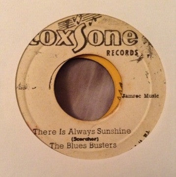 The Blues Busters - You Had It All Wrong / There Is Always Sunshine 