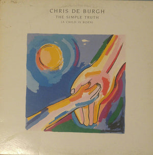 Chris De Burgh - The Simple Truth (A Child Is Born) - 1987