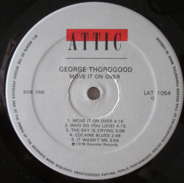 George Thorogood & The Destroyers - Move It On Over -