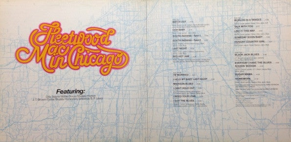 Fleetwood Mac Featuring: Otis Spann / Willie Dixon / Walter Horton / J.T. Brown / Buddy Guy / David "Honeyboy" Edwards / S.P. Leary - Fleetwood Mac In Chicago - 1975