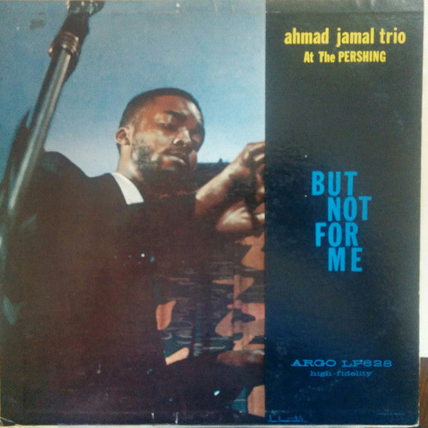 Ahmad Jamal Trio - But Not For Me