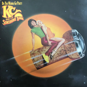 KC & The Sunshine Band - Do You Wanna Go Party - 1979