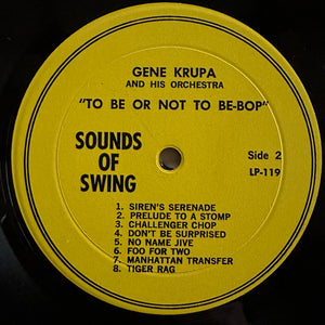 Gene Krupa And His Orchestra - To Be Or Not To Be-Bop - 1960