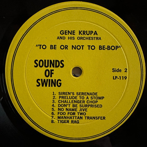 Gene Krupa And His Orchestra - To Be Or Not To Be-Bop - 1960