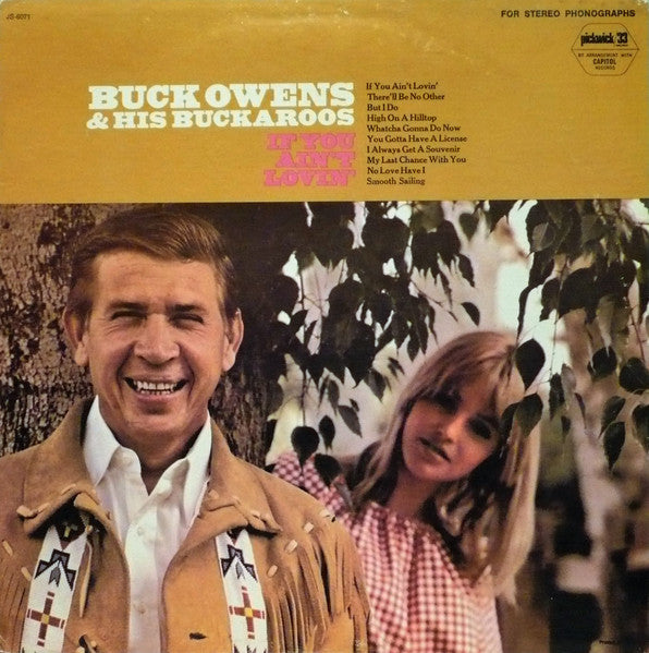 Buck Owens And His Buckaroos - If You Ain't Lovin'