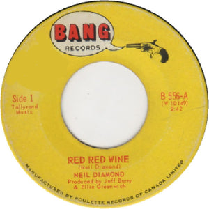 Neil Diamond - Red Red Wine / Red Rubber Ball - 1968