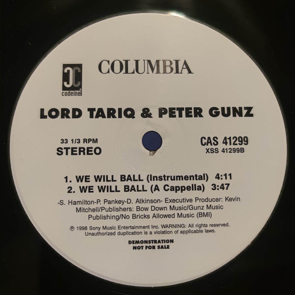 Lord Tariq & Peter Gunz - We Will Ball Vinyl Record