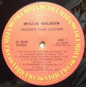 Willie Nelson - Tougher Than Leather 1983 - Quarantunes