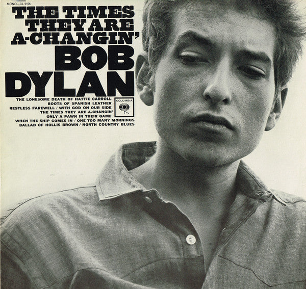 Bob Dylan - The Times They Are A-Changin'