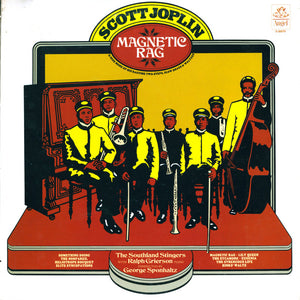 Scott Joplin, Southland Stingers, The With Ralph Grierson, George Sponhaltz - Magnetic Rag - 1974