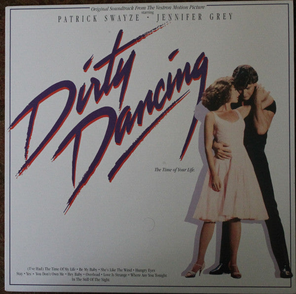 Various Artists - Original Soundtrack From The Vestron Motion Picture - Dirty Dancing Vinyl Record