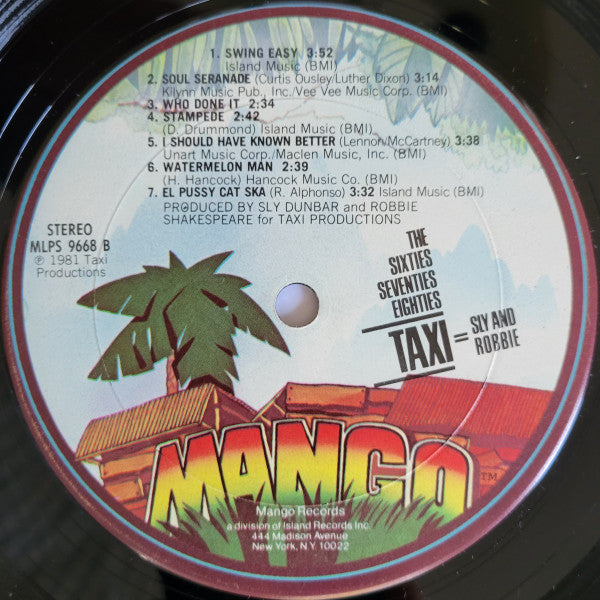 Sly & Robbie - The Sixties, Seventies + Eighties = Taxi - 1981