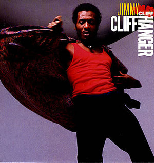 Jimmy Cliff - Cliff Hanger