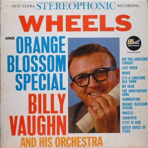 Billy Vaughn And His Orchestra - Orange Blossom Special And Wheels - 1961