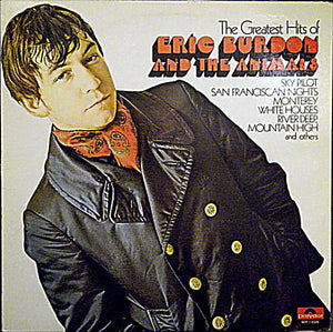 Eric Burdon & The Animals - The Greatest Hits Of Eric Burdon And The Animals -
