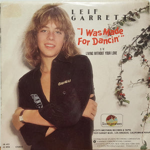 Leif Garrett - I Was Made For Dancin' / Living Without Your Love - 1978