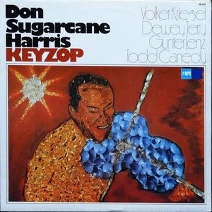 Don "Sugarcane" Harris - Keyzop