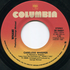 Wham! Featuring George Michael - Careless Whisper - 1984