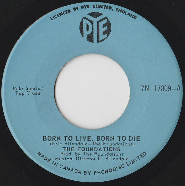 Foundations, The - Born To Live, Born To Die - 1969