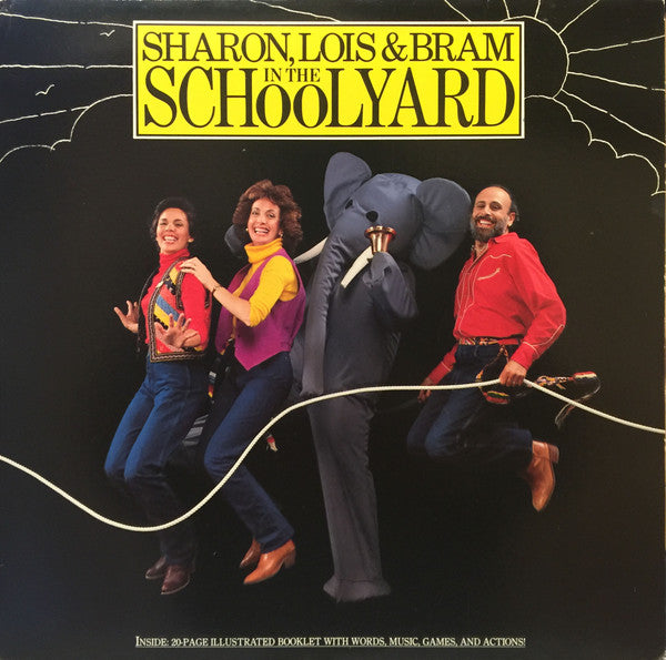 Sharon, Lois & Bram - In The Schoolyard - 1981