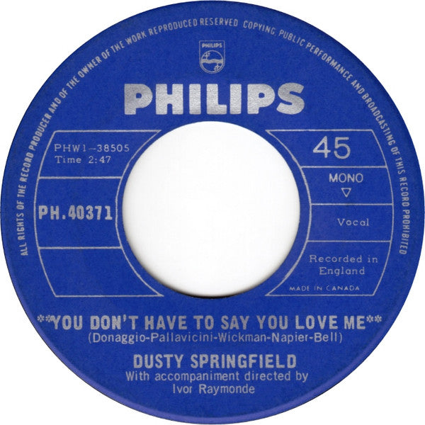 Dusty Springfield - You Don't Have To Say You Love Me / Little By Little Vinyl Record