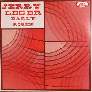 Jerry Leger - Early Riser