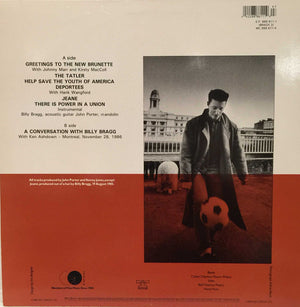 Billy Bragg - Greetings To The New Brunette - 1986
