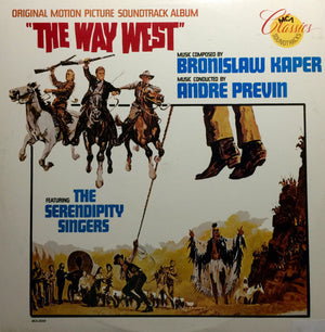 Bronislaw Kaper - The Way West (Original Motion Picture Soundtrack)