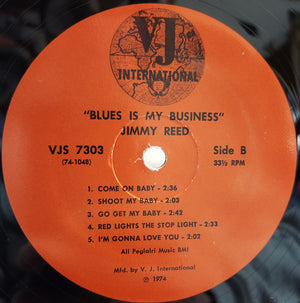 Jimmy Reed - Blues Is My Business - 1974