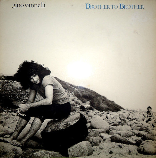 Gino Vannelli - Brother To Brother - 1978