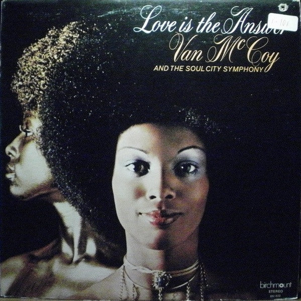 Van McCoy & The Soul City Symphony - Love Is The Answer