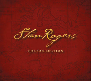 Stan Rogers - The Collection Vinyl Record