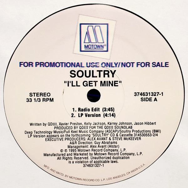 Soultry - I'll Get Mine - 1995