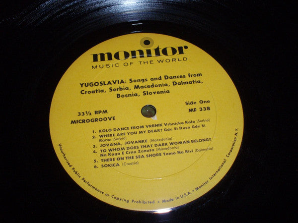 Various - Yugoslavia: Songs And Dances From Croatia, Serbia, Macedonia, Dalmatia, Bosnia, Slovenia - 1960