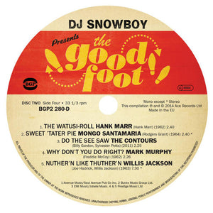 Snowboy - The Good Foot