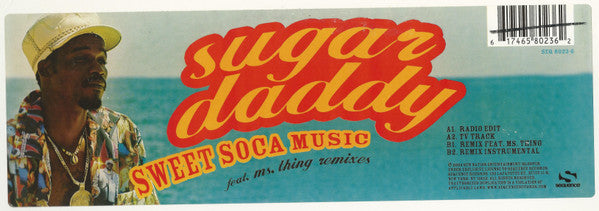 Sugar Daddy (5) - Sweet Soca Music