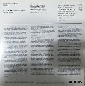 George Gershwin – Katia Et Marielle Labèque - Rhapsody In Blue • Piano Concerto In F (Versions For Two Pianos) - 1981