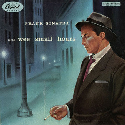 Frank Sinatra - In The Wee Small Hours