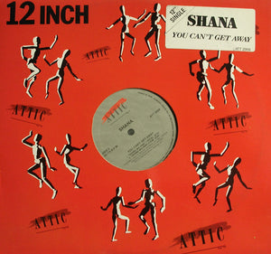 Shana - You Can't Get Away Vinyl Record