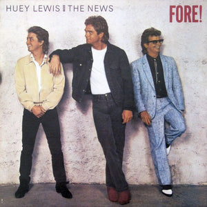 Huey Lewis And The News - Fore! Vinyl Record