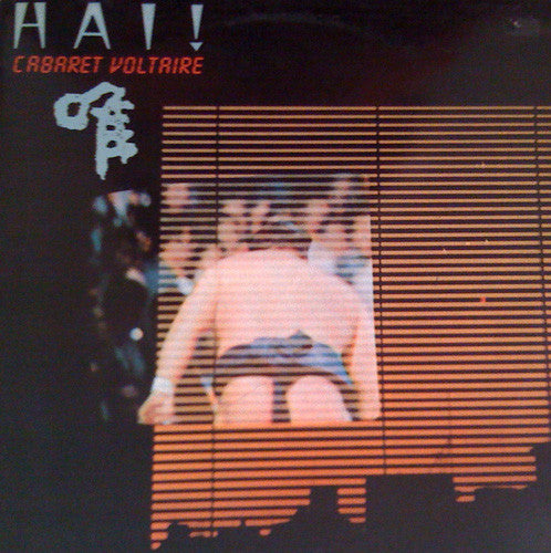 Cabaret Voltaire - Hai! - 1983