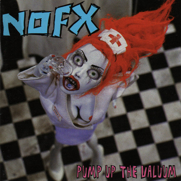 NOFX - Pump Up The Valuum - 2000