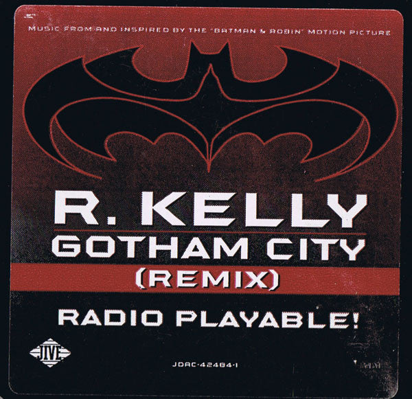 R. Kelly - Gotham City (Remix) - 1997