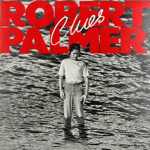 Robert Palmer - Clues