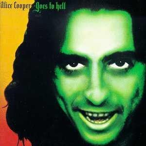 Alice Cooper (2) - Goes To Hell