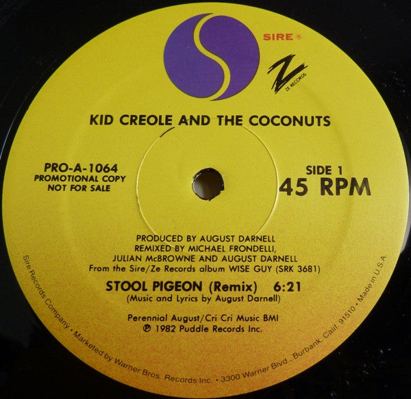 Kid Creole And The Coconuts - Stool Pigeon / Annie, I'm Not Your Daddy / I'm Corrupt - 1982