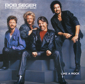 Bob Seger & The Silver Bullet Band - Like A Rock Vinyl Record